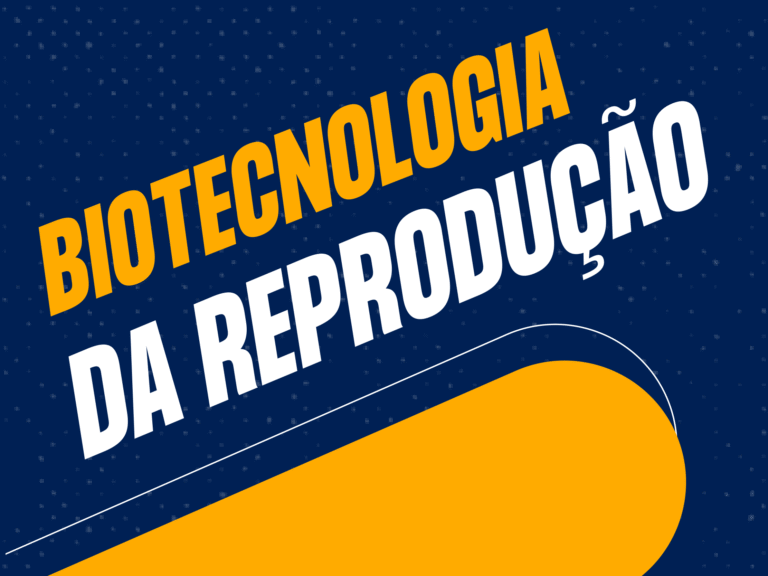 Biotecnologia da Reprodução